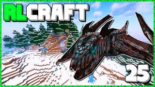 The Best And Worst Of The Dragons... | RLCraft 2.9.3 - Ep 25