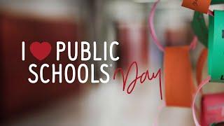 I Love Public Schools Day Jan. 19, 2022