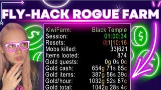  Rogue Black Temple farm 900gph