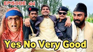 Yes No Very Good Khwahi Engor Drama Episode 44 By Takar Vines