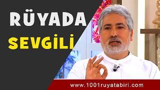 RÜYADA SEVGİLİ GÖRMEK | Rüya Tabirleri