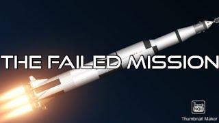 "The Failed Mission" Short Film SFS