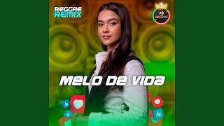 Melo de Vida Lifeline (Reggae)