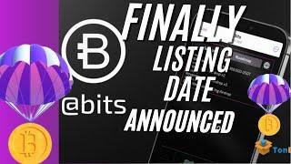 Bits Airdrop Very Exceptional with Pool of $Rewards & Finally the Listing Date is out. CODED AIRDROP