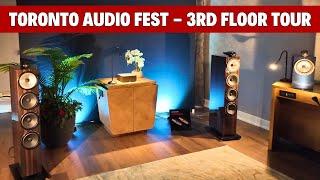 Toronto AudioFest 2024 - 3rd Floor Tour!