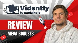 Vidently Review + 4 Bonuses To Make It Work FASTER!