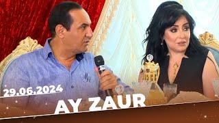 Ay Zaur | Tam bölüm | 29.06.2024