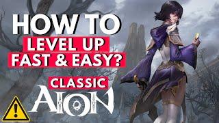 Aion Classic LEVELING GUIDE - How To Level Up Faster & Easier? Beginners Starter's Guide 2021