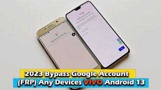 2023 New Bypass Google Account (FRP) Any Devices VIVO Android 13