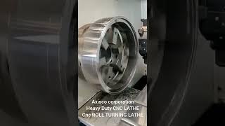 CNC HEAVY DUTY LATHE/ CNC HEAVY DUTY ROLL TURNING LATHE- Axisco corporation