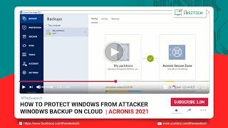 How to Secure Home & Office Laptop Using Acronis