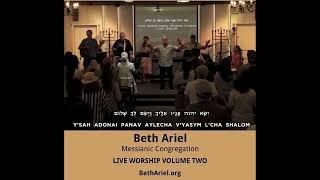 Beth Ariel Messianic Worship CD - Volume 2