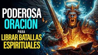ORACIÓN FUERTE para PELEAR en el ESPÍRITU y VENCER al ENEMIGO