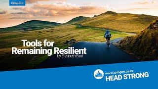 Tools for Remaining Resilient | JoshGen Head Strong