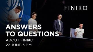 Answers to questions about Finiko