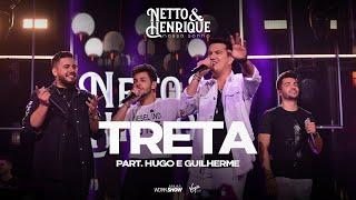 Netto e Henrique e Hugo e Guilherme - Treta - Nosso Sonho