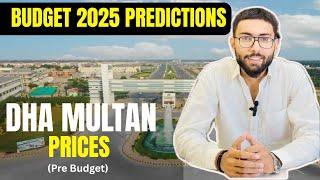 DHA MULTAN Latest Prices | Budget 2025 for Real Estate