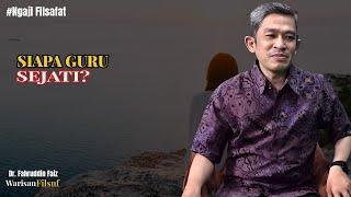 Misteri Guru Sejati dalam Filsafat Jawa | dr. Fahruddin Faiz Mengungkap Inti Kehidupan
