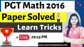 Up TGT PGT Math Classes | PGT Math Paper 2016  Solved -1| 9:25 PM | Online Course