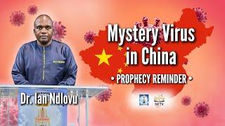 Mystery Virus in China - Prophecy Reminder