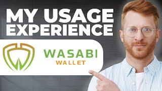 Wasabi Wallet Review - My Usage Experience