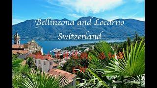 Bellinzona, Locarno, Chur, Switzerland