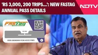 FASTag Annual Pass | 'Rs 3,000, 200 Trips...': Nitin Gadkari Shares New FASTag Annual Pass Details