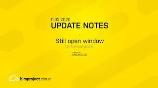 Still open window feature in bimproject.cloud for Archicad