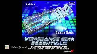 Максим Гармаш. Демо Vengeance - EDM Essentials Vol.1