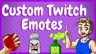 How To Get Custom Twitch Emotes