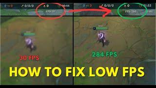 How To Fix Low FPS League of Legends