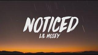 Lil Mosey - Noticed (Lyrics)