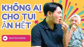 Không Ai Cho Tui Ăn Hết | Chuyện Bà Cháu - Nội 85 Tuổi