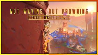 ''Not Waving, But Drowning'' - A Genshin Impact Cinematic