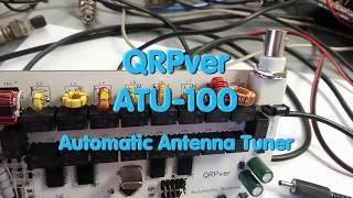 Automatic antenna tuner QRPver ATU-100