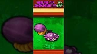 What The...??? Gloom Melon...??? - Plants Vs Zombies #shorts #PVZ #pvz2 #Pvzhack #PVZmod #pvz3 #PVZ4