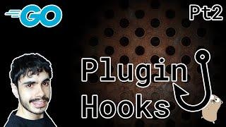 Copying Wordpress' Plugins Hooks on Golang - pt2