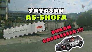 GREBEEEK... YAYASAN AS-SHOFA  PEKANBARU|| TOUR SCHOOL