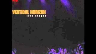 The Unchosen One - Vertical Horizon