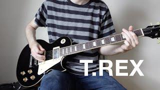 10 T.Rex Riffs