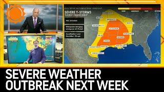 HEADS UP: Severe Weather Outbreak Next Week