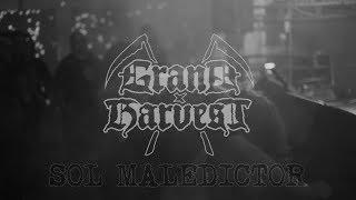 GRAND HARVEST  - SOL MALEDICTOR (LIVE)