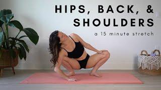 Loosen up your Back, Shoulders, & Hips in this 15 minute Stretch