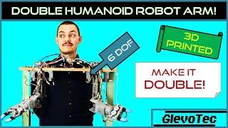 Double 3D printed DIY humanoid 6 DOF robot arms | Controlled by one Arduino