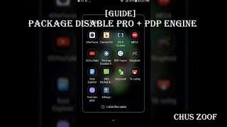 [GUIDE] Package Disable Pro + PDP Engine [S7] & Samsung Device