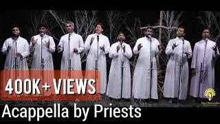 A Capella Song |by 'The Twelve' Band| Priests of Archdiocese of Ernakulam - Angamaly