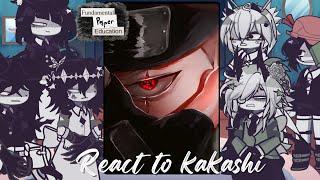 Fundamental paper education react to kakashi hatake | baldi | gacha life 2 | naruto shippuden