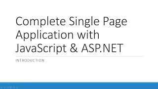 Complete Single Page Application with JavaScript & ASP.NET (jQuery, MVC, Web API & Entity Framework)