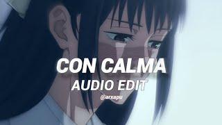 con calma - daddy yankee [audio edit]