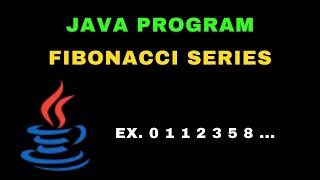 Java Program to Print Fibonacci Series | Viral Programmer.